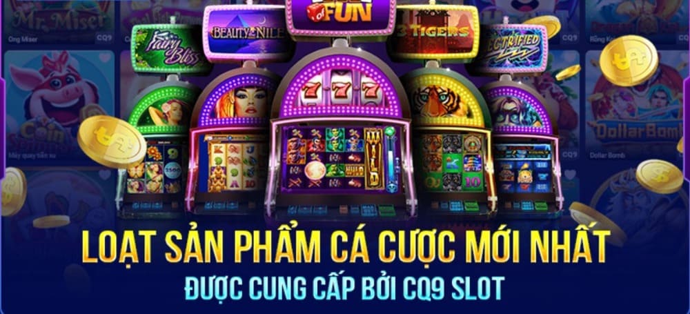 Tại sao sảnh CQ9 Slots là sự lựa chọn hoàn hảo